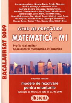 Ghid de pregatire pentru Bacalaureat la Matematica M1