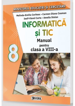 Informatica si TIC manual pentru clasa a VIII-a Editia 2025
