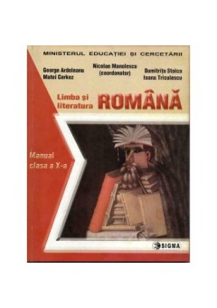 Limba si literatura romana. Manual (cls. a X-a)