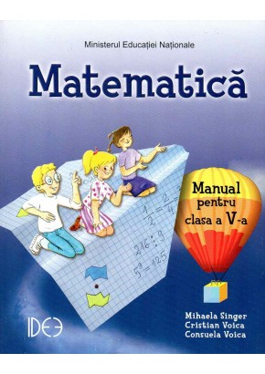 Matematica. Manual pentru clasa a V-a (IDEE)