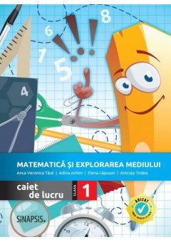 Matematica si explorarea mediului caiet de lucru pentru clasa I (Dupa manual MEM autor Constanta Balan)