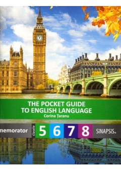 The pocket guide to English Language - ghid de buzunar pentru clasele V - VIII
