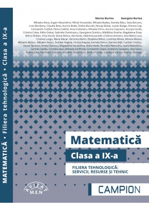 Matematica clasa a IX-a Filiera tehnologica: servicii, resurse si tehnic