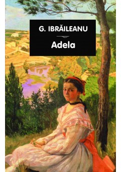 Adela - Garabet Ibrailea..