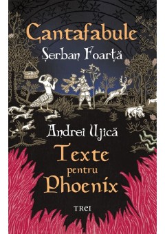 Cantafabule Texte pentru Phoenix