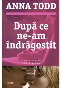 Dupa ce ne-am indragostit