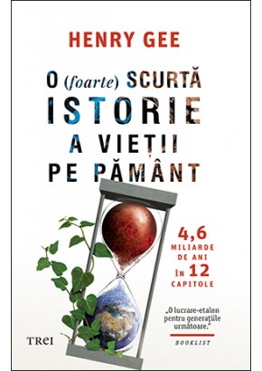 O (foarte) scurta istorie a vietii pe Pamant