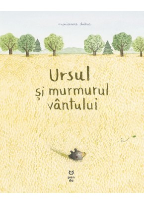 Ursul si murmurul vantului