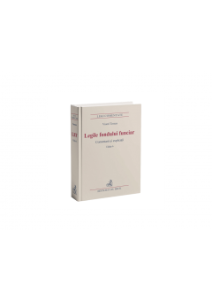 Legile fondului funciar - Comentarii si explicatii - Editia 6