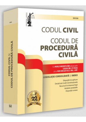 Codul civil si Codul de procedura civila: 2026 - Editie tiparita pe hartie alba