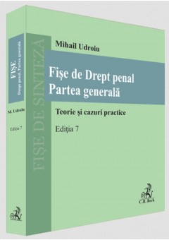 Fise de Drept penal Partea generala - Editia 7