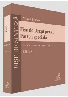 Fise de Drept penal. Partea speciala Editia 6