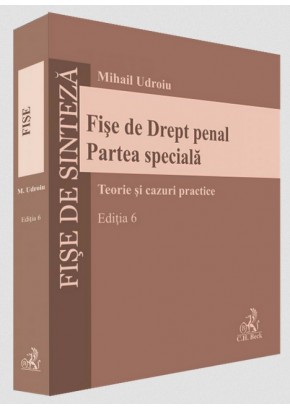 Fise de Drept penal. Partea speciala Editia 6