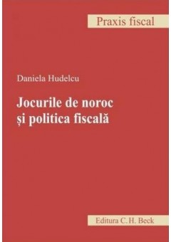 Jocurile de noroc si politica fiscala