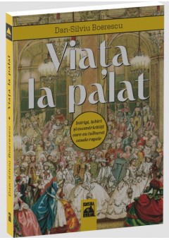 Viata la palat