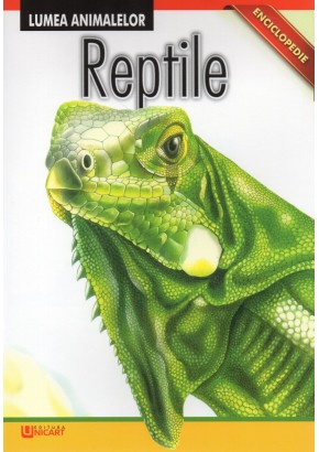 Lumea animalelor - Reptile
