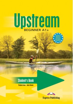 Curs limba engleză Upstream Beginner Manualul elevului