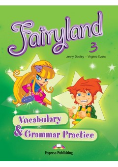 Curs limba engleza Fairyland 3 Caiet exercitii vocabular si gramatica