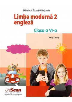Limba moderna 2 engleza manual clasa a VI-a