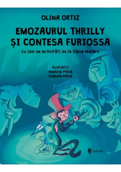 Emozaurul Thrilly si Contesa Furiossa