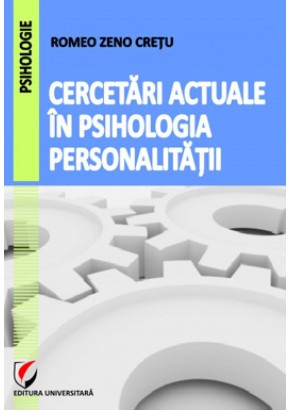 Cercetari actuale in psihologia personalitatii