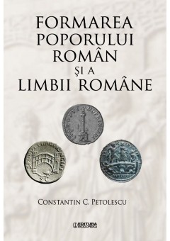 Formarea poporului roman si a limbii romane